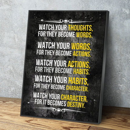 Watch Your Thoughts For They Become Words Motivational Canvas Wall Art