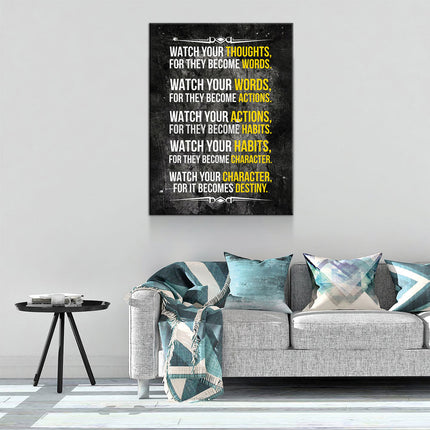Watch Your Thoughts For They Become Words Motivational Canvas Wall Art