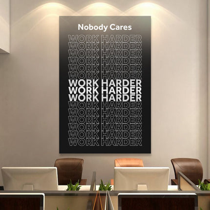 Work Harder Motivational Wall Sign