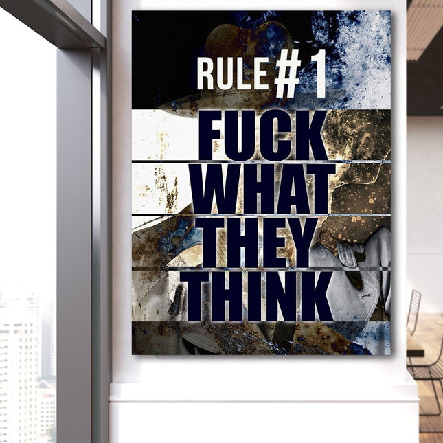 Rule #1 F*Ck What They Think Canvas Wall Art, Motivational Decor