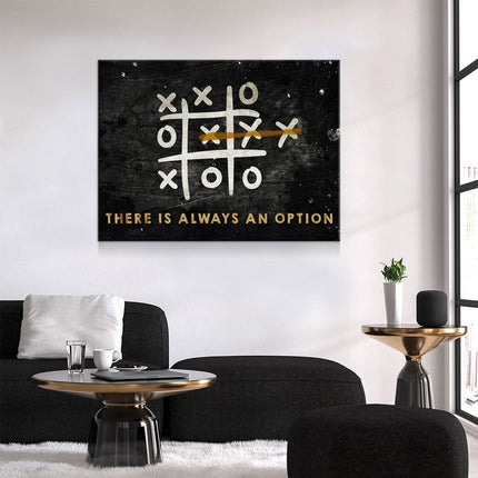 There Is Always An Option Canvas Wall Art featuring a Tic Tac Toe design, motivational decor for office and home.