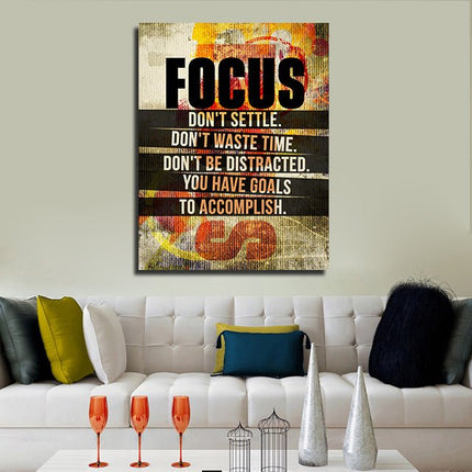 Focus Don't Settle You Have Goals To Accomplish Canvas Wall Art