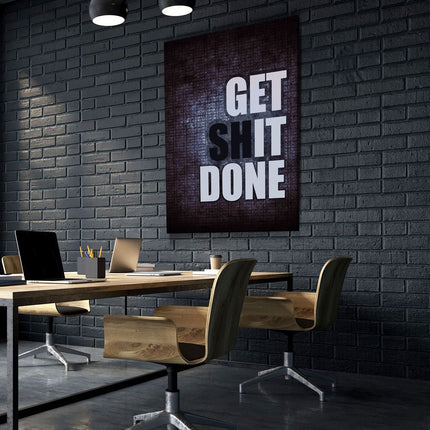 Get It Done Canvas Wall Art Motivational Quote, Get Sh*t Doen Canvas Wall Art