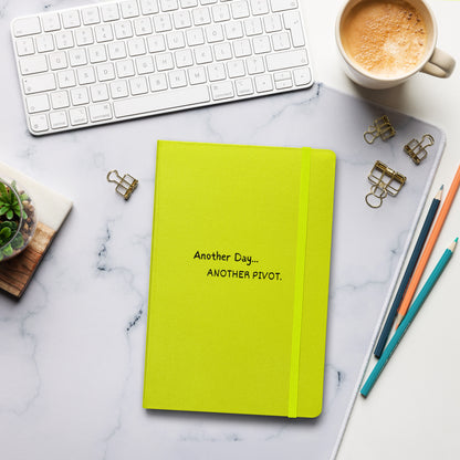 Another Day, Another Pivot Notebook – Agile Journal for Creative Entrepreneurs