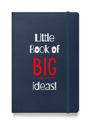 Entrepreneur Notebook - Little Book of BIG Ideas with a navy cover and elastic closure for note-taking and brainstorming.
