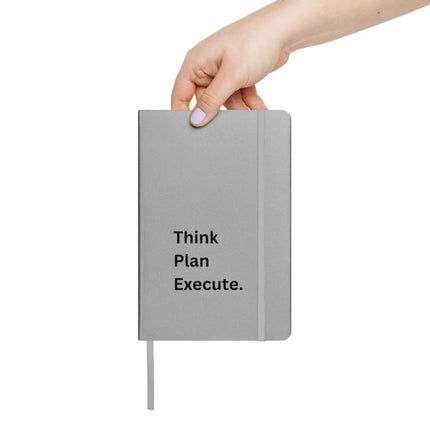 Think. Plan. & Execute. Notebook – Strategic Journal for Entrepreneurs Who Take Action being held.