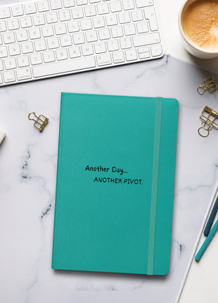 Another Day, Another Pivot Notebook – Agile Journal for Creative Entrepreneurs