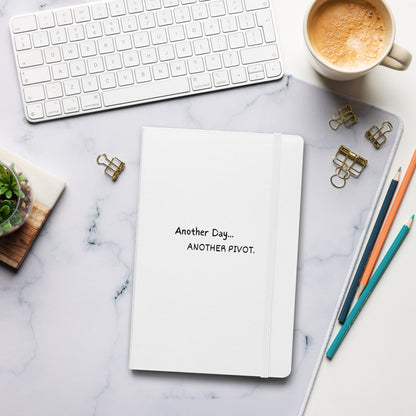 Another Day, Another Pivot Notebook – Agile Journal for Creative Entrepreneurs