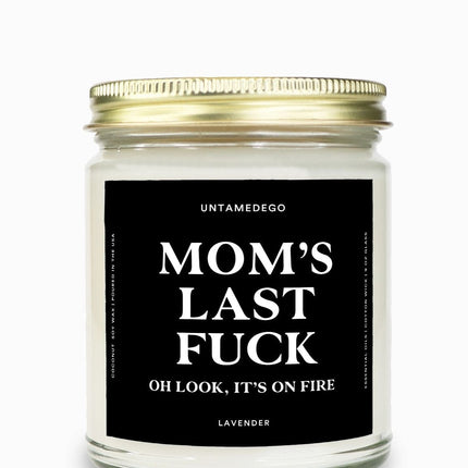 Mom's Last Fuck Gold Top Candle