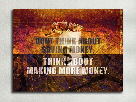 Think About Making More Money Canvas Wall Art, Motivational Quote Decor