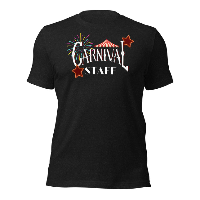 Carnival Staff Event Crew T-Shirt – You ARE the Show featuring colorful graphics on a black tee.