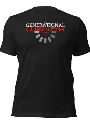 A black t-shirt featuring the phrase “Generational Wealth Loading…” above a classic spinning loading wheel graphic in white—visualizing patience, persistence, and progress toward financial freedom.