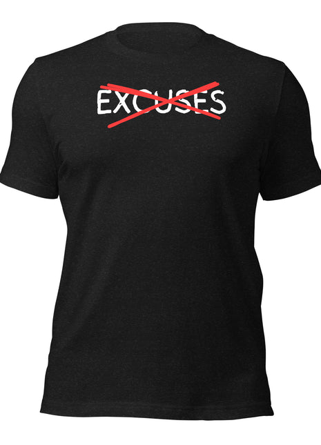 No Excuses T-Shirt in black, motivational apparel for entrepreneurs and go-getters.