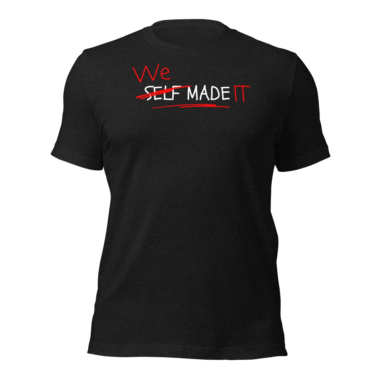 We Made It Celebration T-Shirt for Entrepreneurs