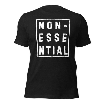 Nonessential T-Shirt – Because Who Even Makes the Rules? black t-shirt with humorous design