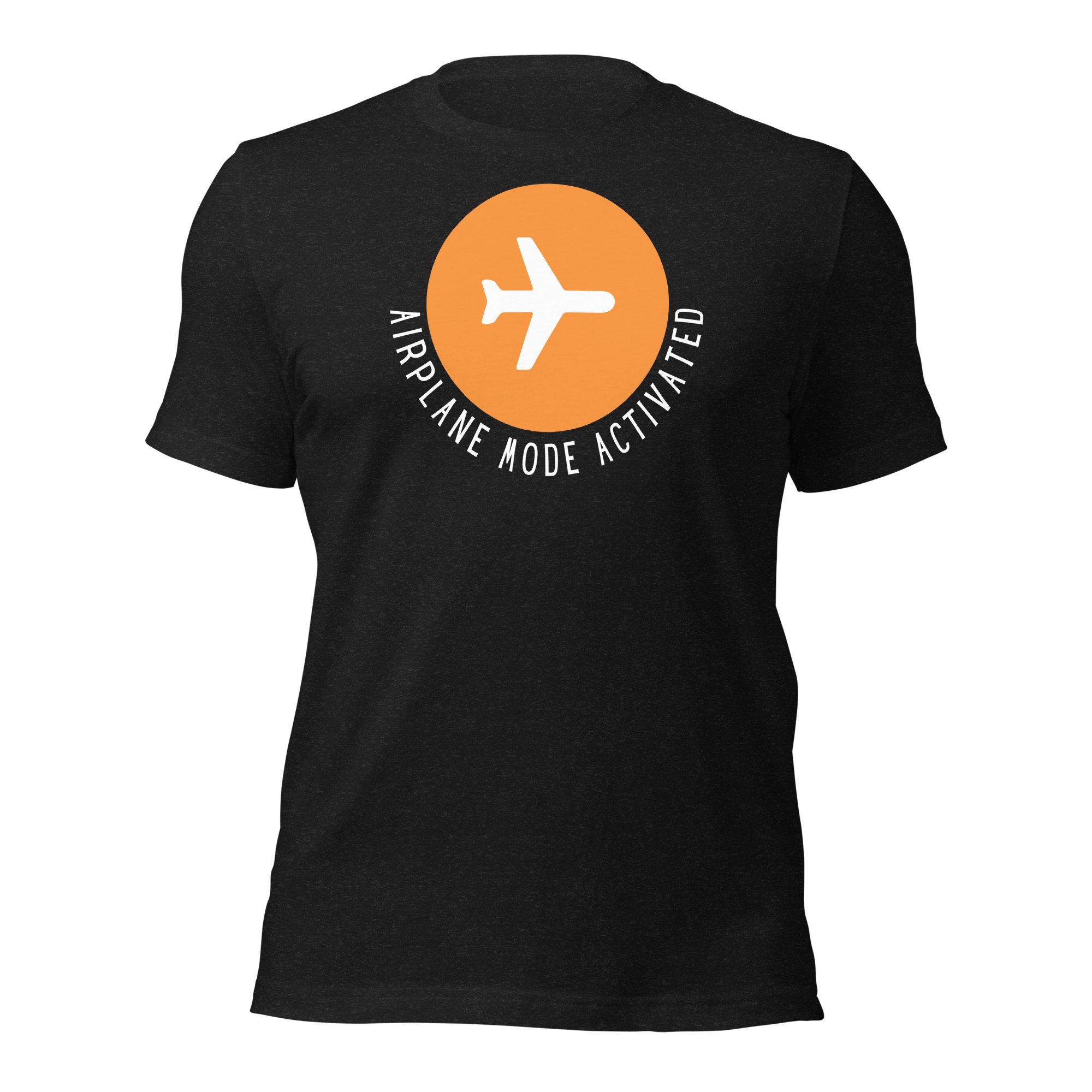 Airplane Mode Activated T-Shirt – Silence the Noise, Elevate Your Hustle