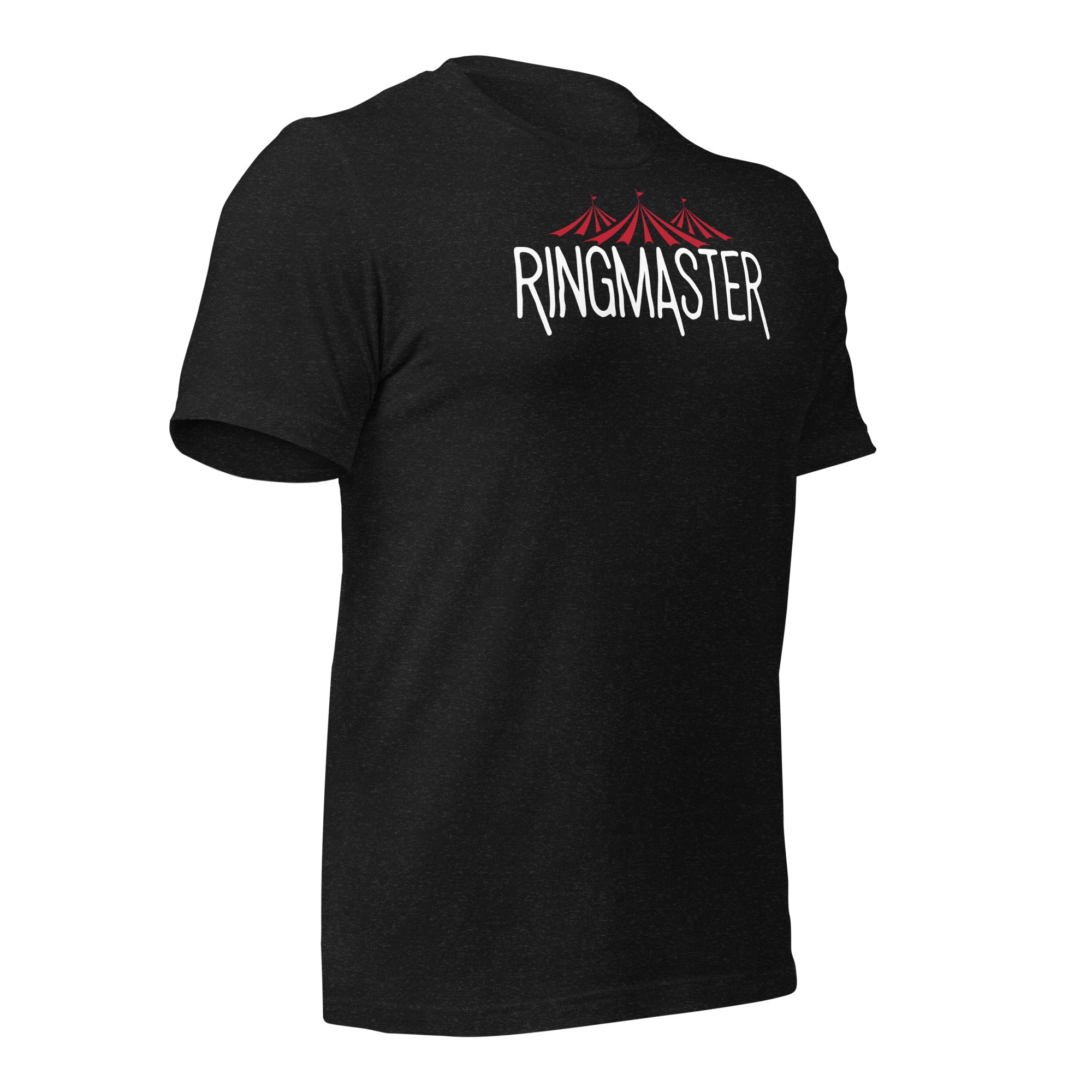 RingMaster T-Shirt – Running the Show, One Chaos at a Time