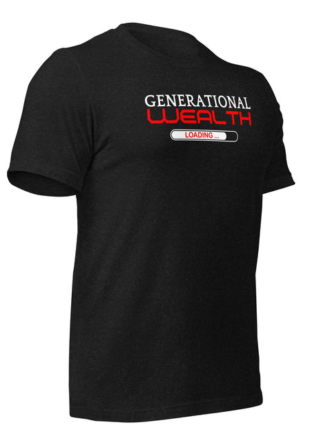 Black Generational Wealth Loading T-Shirt for entrepreneurs and dreamers, promoting financial legacy.