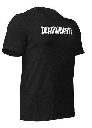 DeadWeight T-Shirt in black, designed for entrepreneurs and hustlers who defy expectations.