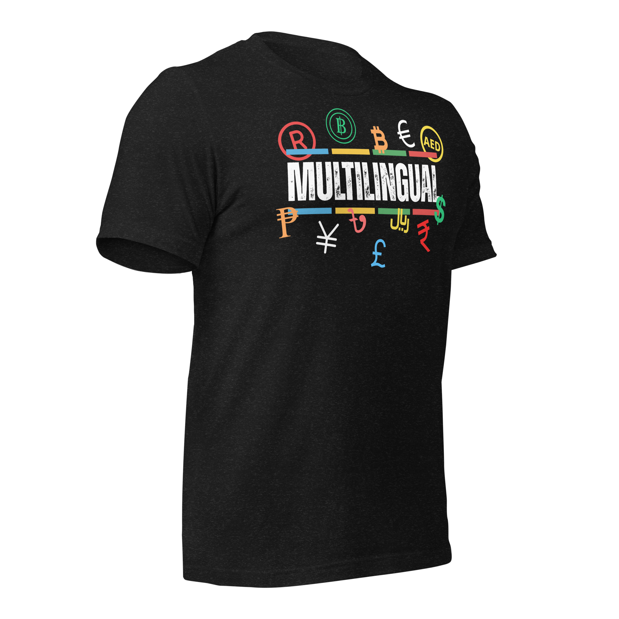 Multilingual Money T-Shirt – Speak Success in Every Language