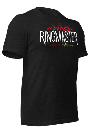 RingMaster T-Shirt design featuring circus theme for entrepreneurs, showcasing leadership and humor in business.