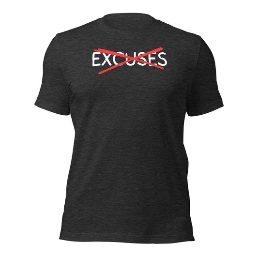 No Excuses Motivational T-Shirt for Entrepreneurs