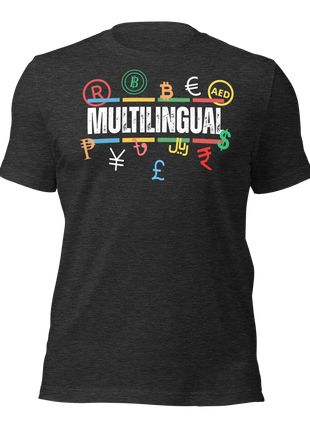Multilingual Money T-Shirt featuring currency symbols, designed for global entrepreneurs and digital nomads.