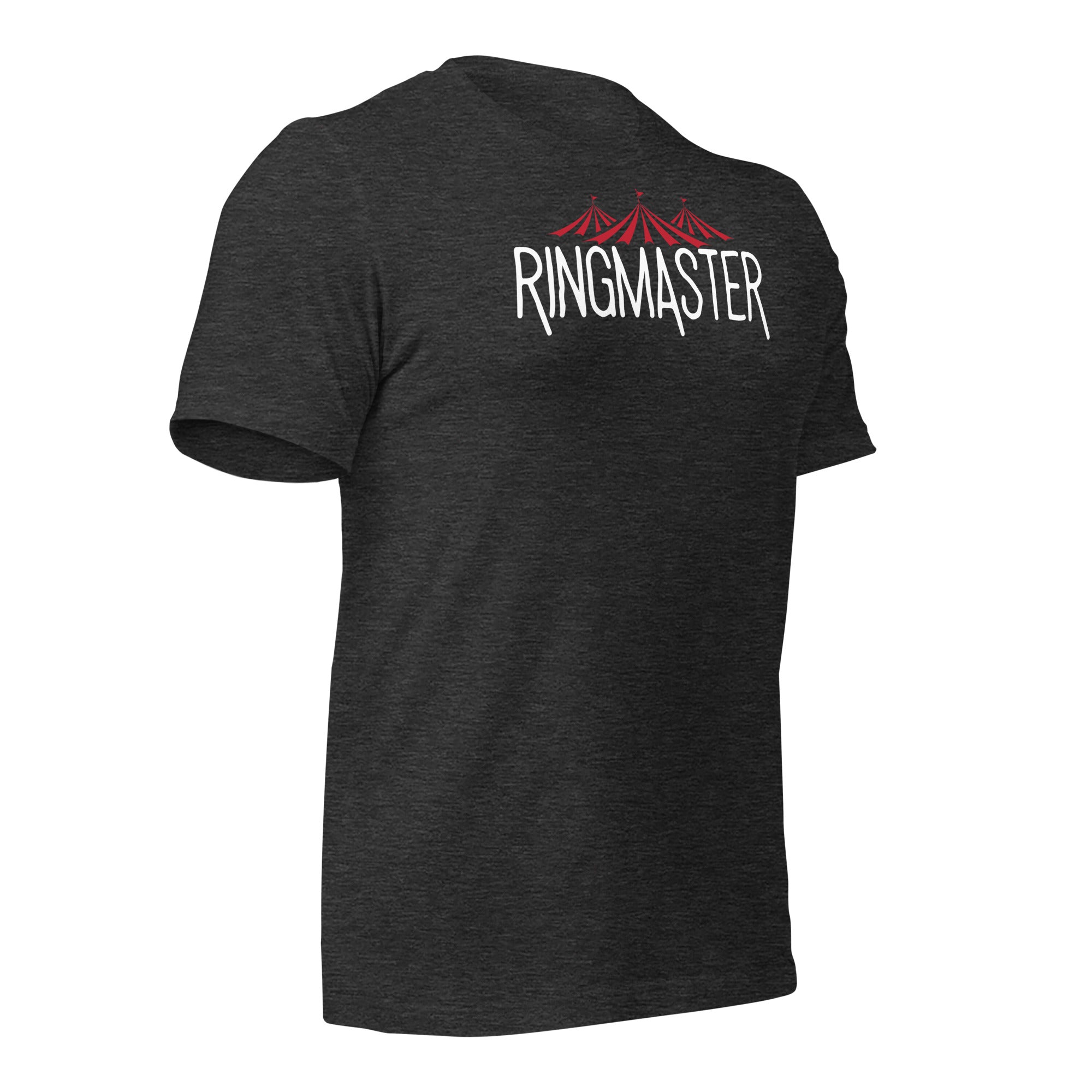 RingMaster T-Shirt – Running the Show, One Chaos at a Time