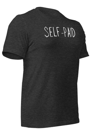 Self-Paid T-Shirt for entrepreneurs, featuring bold lettering on lightweight cotton fabric.