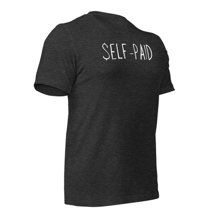 Self-Paid T-Shirt – Built by Hustle, Funded by You, showing the back design in black cotton.