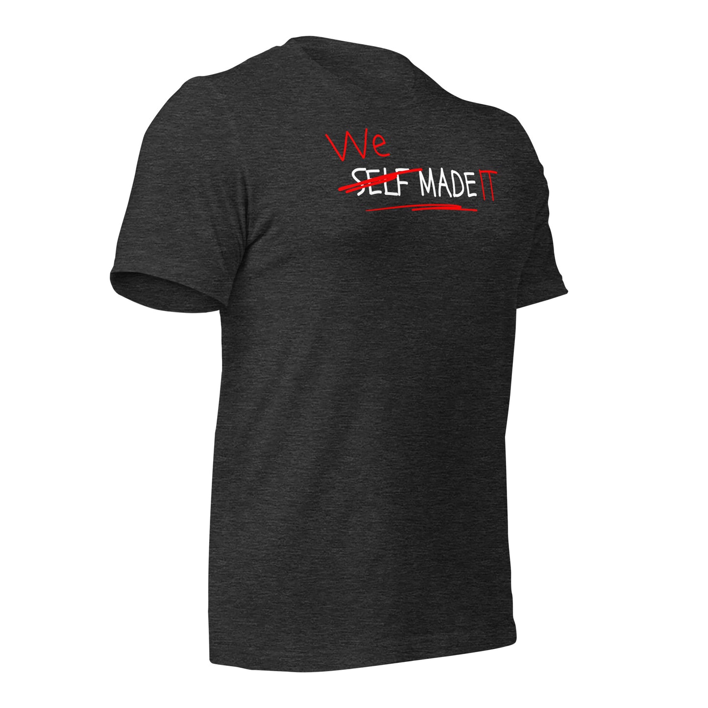 We Made It Celebration T-Shirt for Entrepreneurs