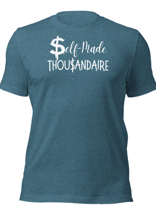 Self-Made Thousandaire T-Shirt for entrepreneurs, showcasing a bold design to inspire financial independence.