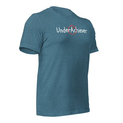 UnderAchiever T-Shirt – Success, But Make It Ironic in soft, breathable cotton, perfect for rejecting hustle culture.