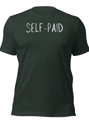 Self-Paid T-Shirt for entrepreneurs, featuring bold lettering and a comfortable fit.