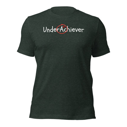 UnderAchiever T-Shirt – Success, But Make It Ironic design on a soft, breathable cotton tee.