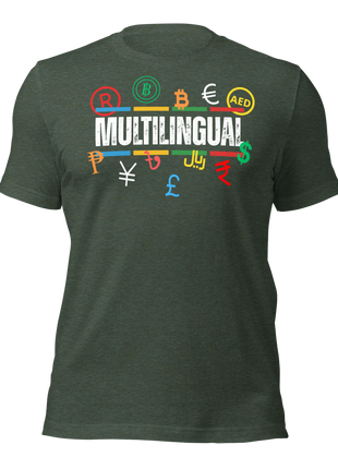 Multilingual Money T-Shirt featuring currency symbols, representing global entrepreneurship and success.