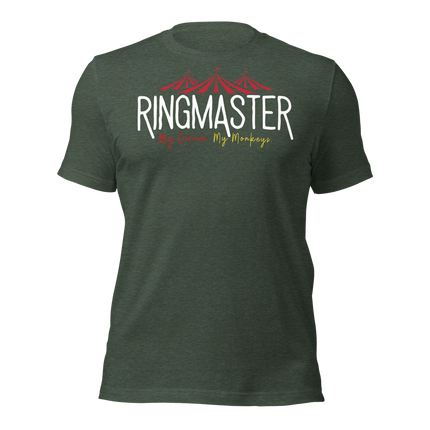RingMaster T-Shirt – Running the Show, One Chaos at a Time in green cotton featuring circus design.