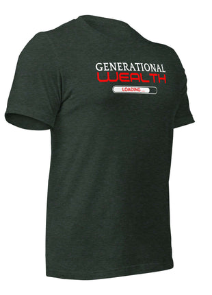 Generational Wealth Loading T-Shirt in dark green, designed for entrepreneurs and dreamers building a legacy.