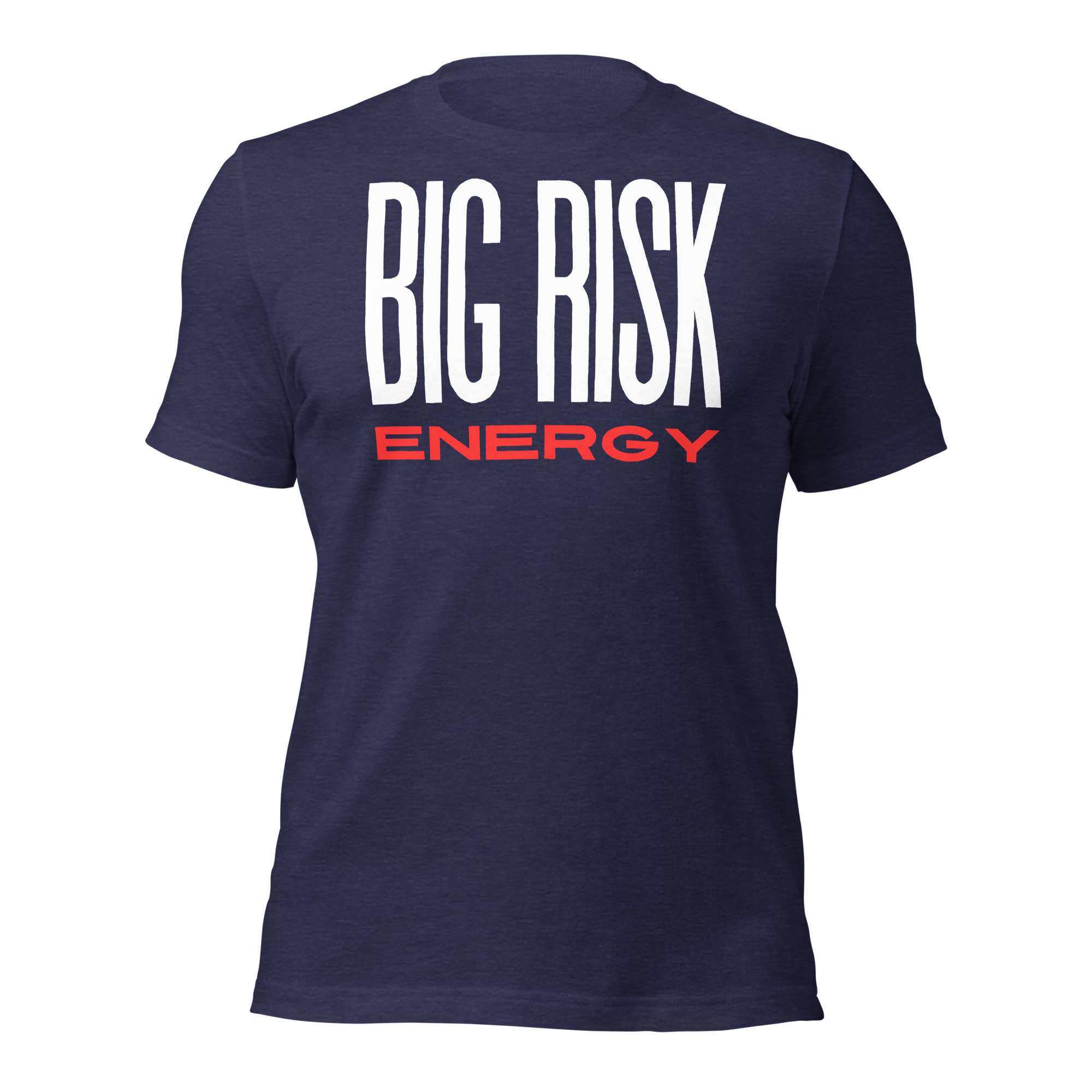 Big Risk Energy T-Shirt – For Entrepreneurs Who Bet on Themselves