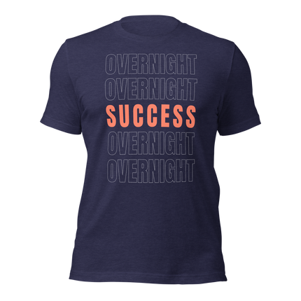 Overnight Success Is a Myth T-Shirt – Built for the Hustlers, showcasing a motivational design for entrepreneurs.