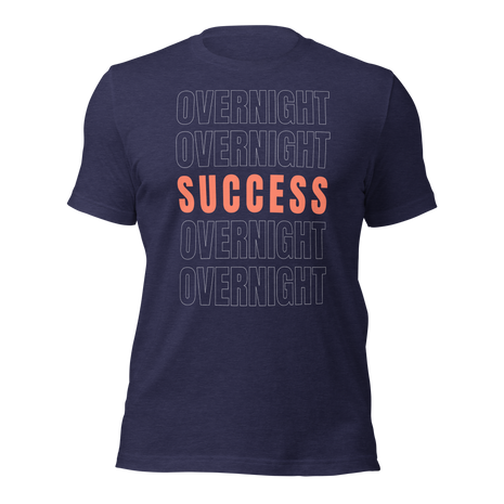 Overnight Success Is a Myth T-Shirt – Built for the Hustlers, showcasing a motivational design for entrepreneurs.