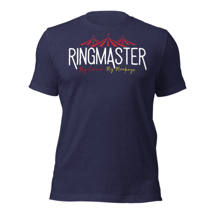RingMaster T-Shirt – Running the Show, One Chaos at a Time on a navy blue shirt with circus theme.