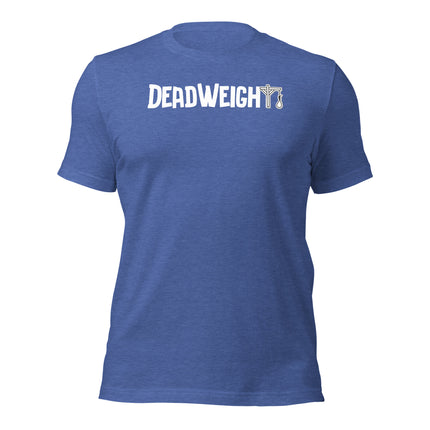 DeadWeight T-Shirt – Built for the Ones They Underestimated in blue cotton fabric, designed for entrepreneurs.