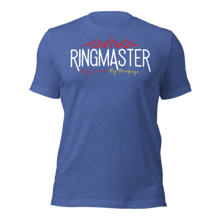 RingMaster T-Shirt – Running the Show, One Chaos at a Time, featuring circus-themed design in soft cotton.