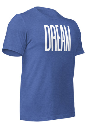 Dream Big T-Shirt in blue with bold 'DREAM' lettering, perfect entrepreneur apparel for visionaries.
