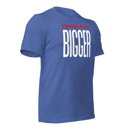 Dream Bigger T-Shirt – Because Playing Small Isn’t an Option in blue cotton.