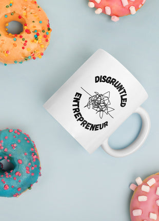 Disgruntled Entrepreneur Motivational Coffee Mug
