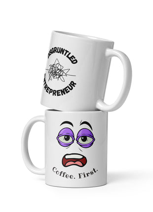 Coffee First Mug for Entrepreneurs