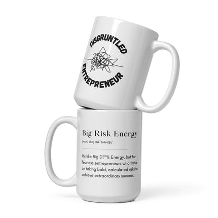 Definition of Big Risk Energy Coffee Mug showcasing bold entrepreneur themes on a ceramic mug design.
