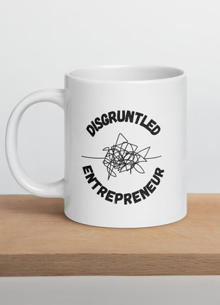 Disgruntled Entrepreneur Motivational Coffee Mug